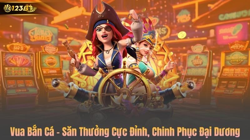 Vua Bắn Cá – Săn Thưởng Cực Đỉnh, Chinh Phục Đại Dương